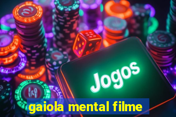 gaiola mental filme